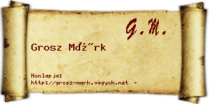 Grosz Márk névjegykártya